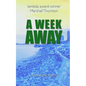 A Week Away - Paperback