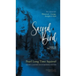 Sacred Bird: Naatoyipi'kssi - Hardcover
