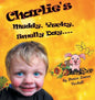Charlie's Muddy, Yucky, Smelly Day - Hardcover