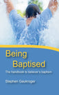 Being Baptised - Paperback