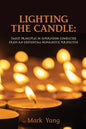 Lighting the Candle: Taoist Principles in Supervision Conducted from an Existential-Humanistic Perspective - Paperback