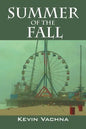 Summer of the Fall - Paperback
