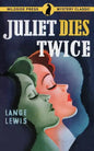 Juliet Dies Twice - Paperback