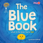 The Blue Book: What to Do When You're Sad - Library Binding