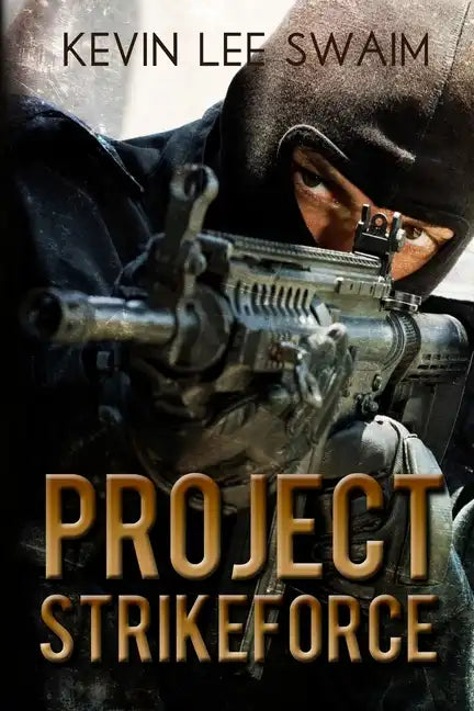 Project StrikeForce - Paperback