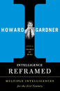 Intelligence Reframed: Multiple Intelligences for the 21st Century - Paperback