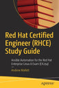 Red Hat Certified Engineer (Rhce) Study Guide: Ansible Automation for the Red Hat Enterprise Linux 8 Exam (Ex294) - Paperback