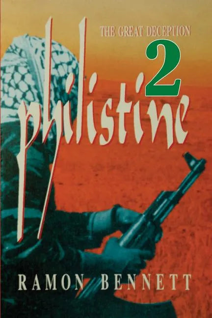 Philistine-2: The Great Deception - Paperback
