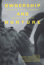 Ownership and Nurture: Studies in Native Amazonian Property Relations - Paperback