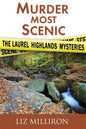 Murder Most Scenic: The Laurel Highlands Mysteries Short Story Collection - Paperback