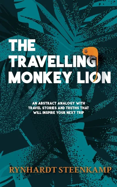 The Travelling Monkey Lion - Paperback