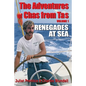 The Adventures of Chas from Tas: Renegades at Sea - Paperback