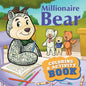 Millionaire Bear Coloring & Activity Book - Paperback
