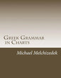 Greek Grammar Charts: Greek Grammar in Charts - Paperback