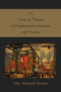 The General Theory of Employment Interest and Money - Paperback