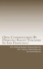 Oral Commentaries By Drikung Kagyü Teachers In San Francisco - Paperback