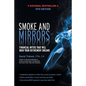 Smoke and Mirrors: Financial Myths That Will Ruin Your Retirement Dreams, 9th Edition - Paperback