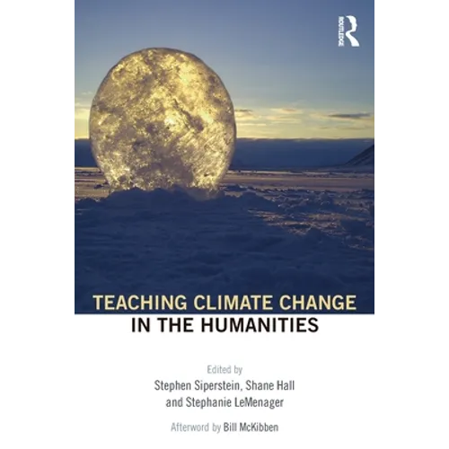 Teaching Climate Change in the Humanities - Paperback