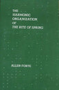 The Harmonic Organization of the Rite of Spring - Paperback