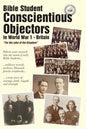 Bible Student Conscientious Objectors in World War One - Britain: For the Sake of the Kingdom - Paperback