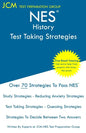 NES History - Test Taking Strategies: NES 302 Exam - Free Online Tutoring - New 2020 Edition - The latest strategies to pass your exam. - Paperback