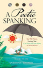 A Poetic Spanking - Hardcover