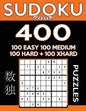 Sudoku Book 400 Puzzles, 100 Easy, 100 Medium, 100 Hard and 100 Extra Hard: Sudoku Puzzle Book With Four Levels of Difficulty To Improve Your Game - Paperback
