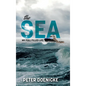 The Sea: My Full Filled Life - Hardcover
