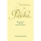 Meditations for Pascha: Reflections on the Pentecostarion - Paperback