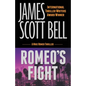 Romeo's Fight (A Mike Romeo Thriller) - Paperback