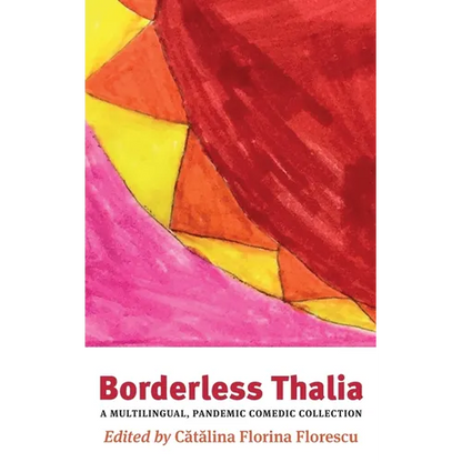 Borderless Thalia: A Multilingual, Pandemic Comic Collection - Hardcover