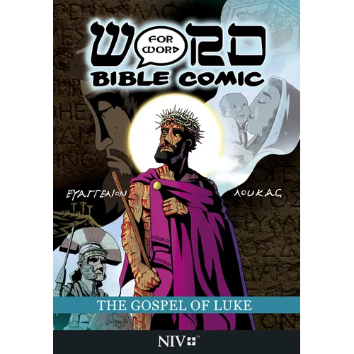 The Gospel of Luke: Word for Word Bible Comic: NIV Translation - Paperback