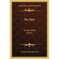 The Heir: A Love Story (1922) - Paperback