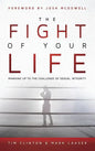 The Fight of Your Life - Hardcover