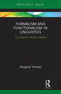 Formalism and Functionalism in Linguistics: The Engineer and the Collector - Paperback