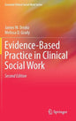 Evidence-Based Practice in Clinical Social Work - Hardcover