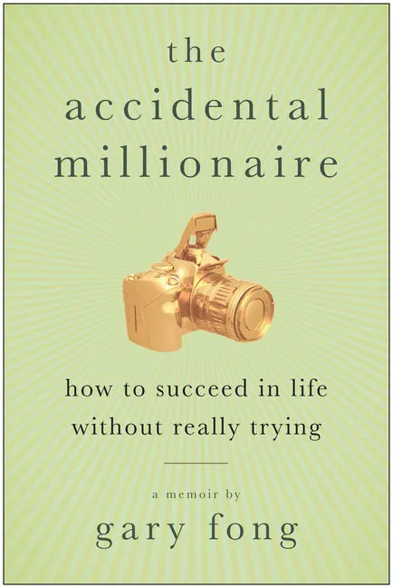 The Accidental Millionaire - Paperback