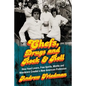 Chefs, Drugs and Rock & Roll: How Food Lovers, Free Spirits, Misfits and Wanderers Created a New American Profession - Paperback