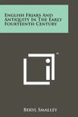English Friars And Antiquity In The Early Fourteenth Century - Paperback