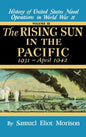 Rising Sun in the Pacific: 1931 - April 1942 - Volume 3 - Hardcover