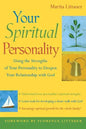 Your Spiritual Personality: Using the Strengths of Your Personality to Deepen Your Relationship with God - Paperback