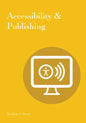 Accessibility & Publishing - Paperback