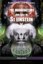 The manufacture and sale of St Einstein - V - Paperback