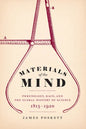 Materials of the Mind: Phrenology, Race, and the Global History of Science, 1815-1920 - Paperback