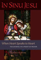 In Sinu Jesu: When Heart Speaks to Heart-The Journal of a Priest at Prayer - Hardcover