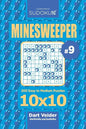 Sudoku Minesweeper - 200 Easy to Medium Puzzles 10x10 (Volume 9) - Paperback