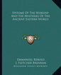 Epitome of the Worship and the Mysteries of the Ancient Eastern World - Paperback