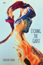 Etching the Ghost - Paperback