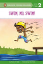 Swim, Mo, Swim! - Hardcover