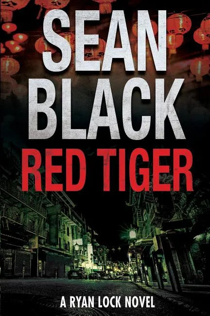 Red Tiger: A Ryan Lock Novel - Paperback